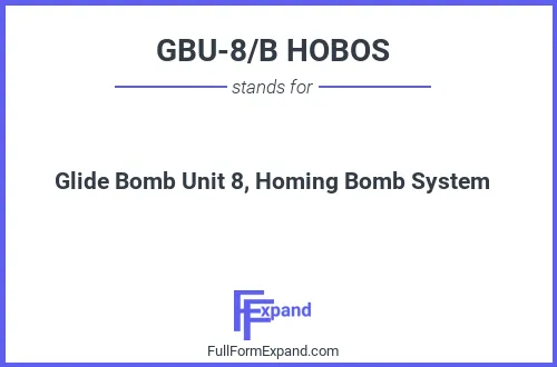 Full form of GBU-8/B HOBOS