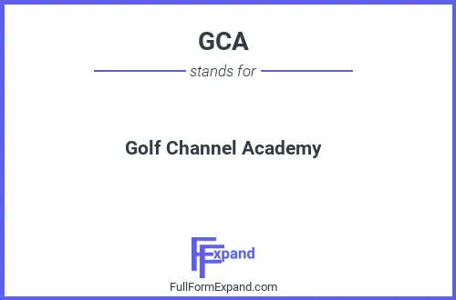 Full form of GCA