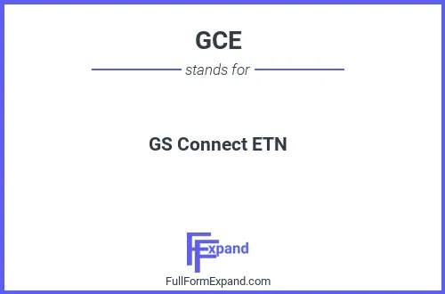 Full form of GCE