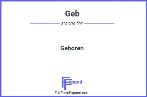 Full form of Geb