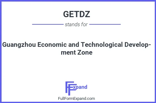 Full form of GETDZ