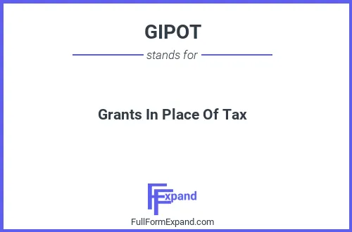 Full form of GIPOT