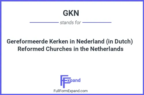 Full form of GKN