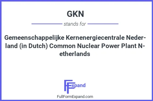 Full form of GKN
