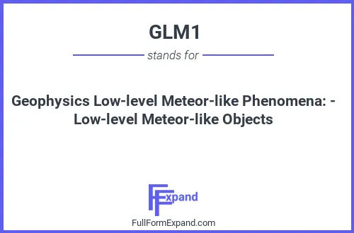 Full form of GLM1