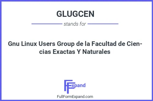 Full form of GLUGCEN
