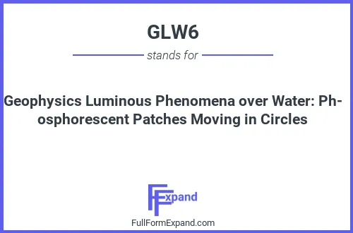 Full form of GLW6