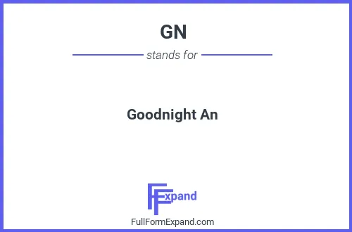 Full form of GN