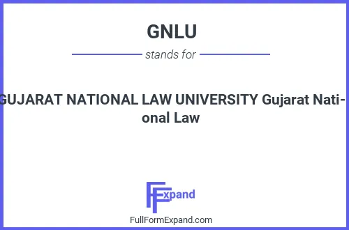 Full form of GNLU