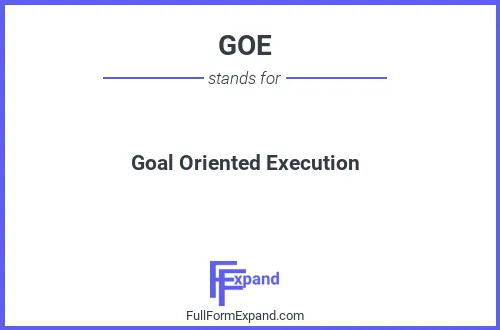 Full form of GOE