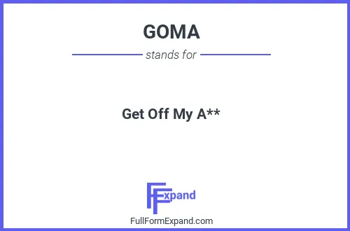 Full form of GOMA