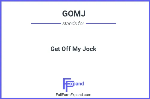 Full form of GOMJ