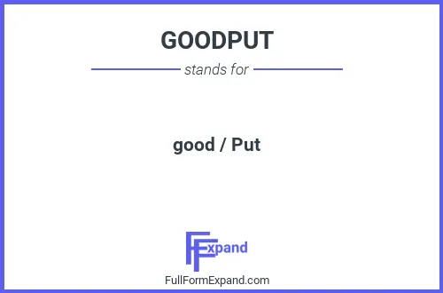 Full form of GOODPUT