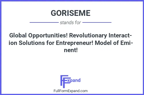 Full form of GORISEME