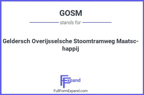 Full form of GOSM