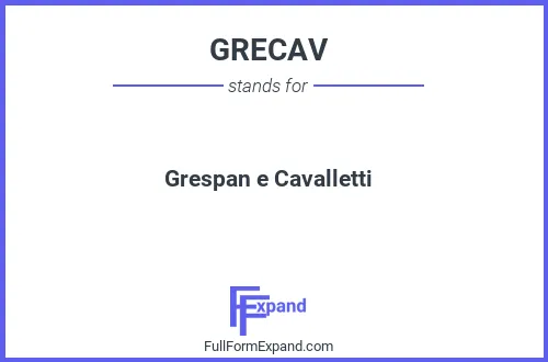 Full form of GRECAV