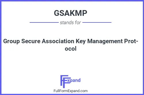 Full form of GSAKMP