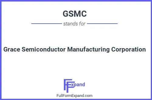 Full form of GSMC