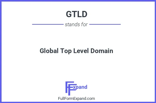 Full form of GTLD