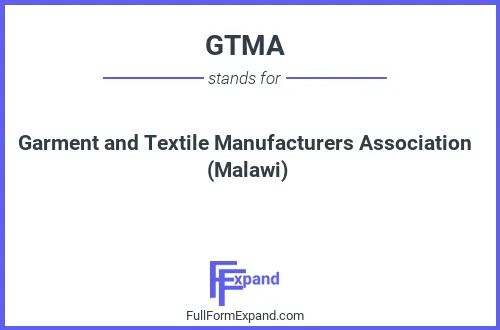 Full form of GTMA