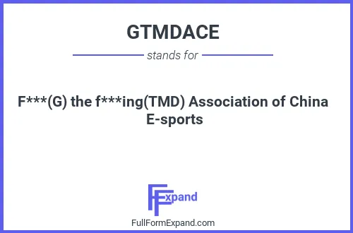 Full form of GTMDACE