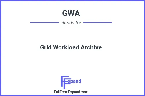 Full form of GWA