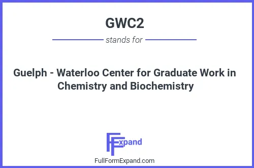 Full form of GWC2