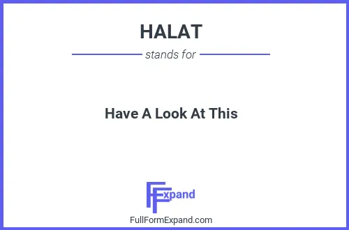Full form of HALAT