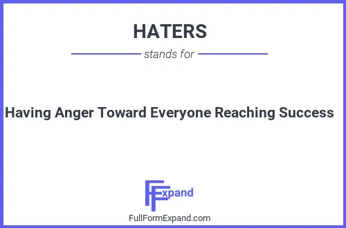 Full form of HATERS