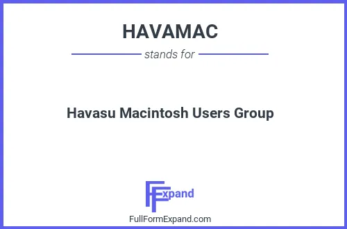 Full form of HAVAMAC
