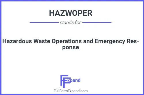 Full form of HAZWOPER