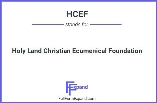 Full form of HCEF
