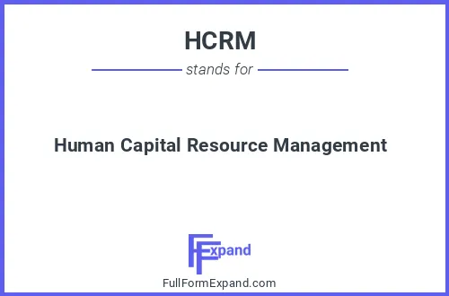 Full form of HCRM