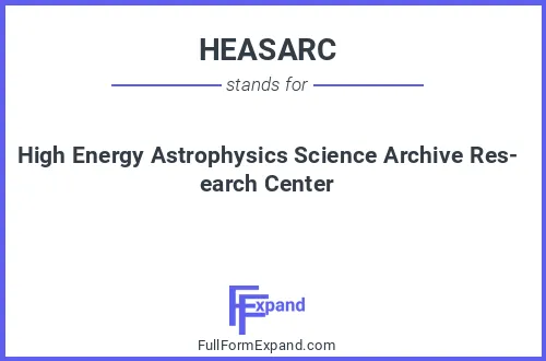 Full form of HEASARC