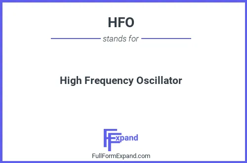 Full form of HFO