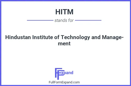 Full form of HITM