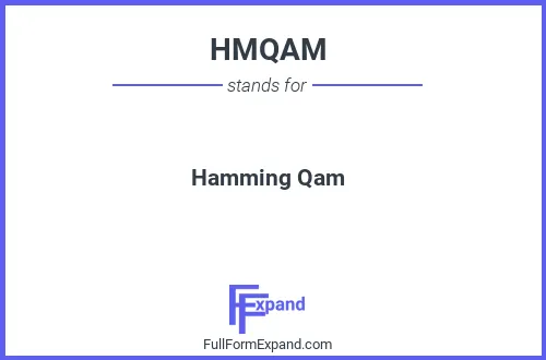 Full form of HMQAM