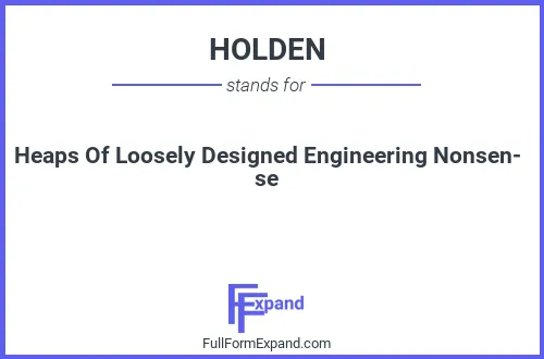 Full form of HOLDEN