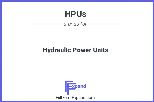 Full form of HPUs