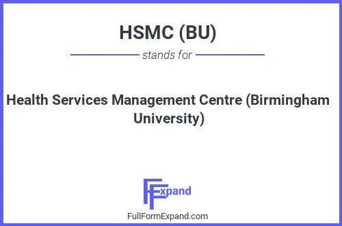 Full form of HSMC (BU)