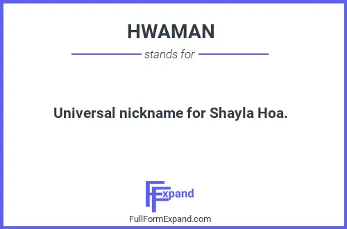 Full form of HWAMAN