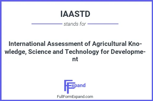 Full form of IAASTD
