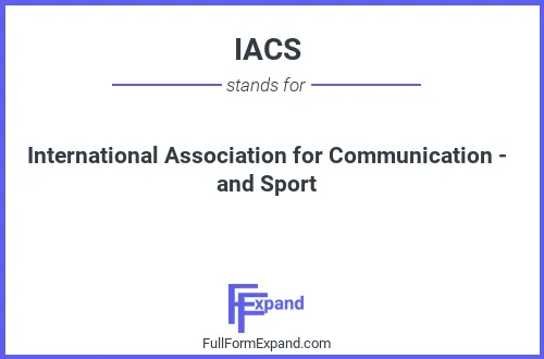 Full form of IACS