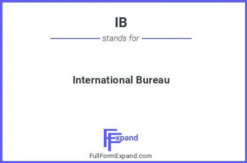 Full form of IB