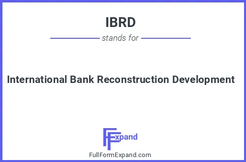 Full form of IBRD