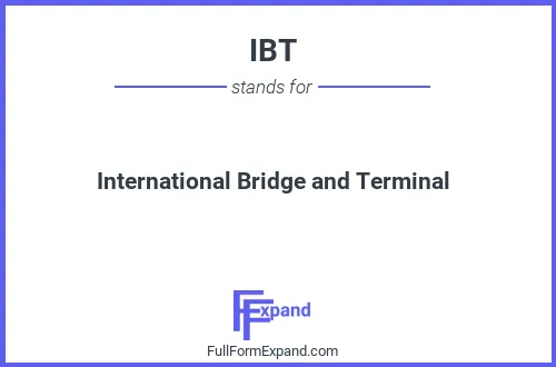 Full form of IBT
