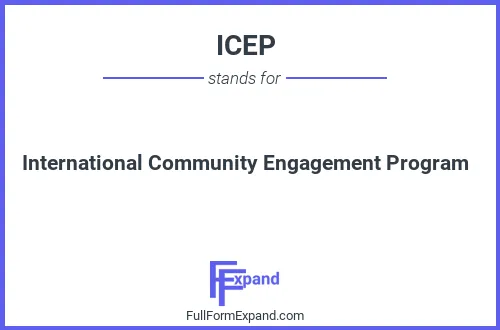 Full form of ICEP