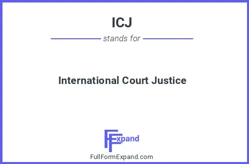 Full form of ICJ