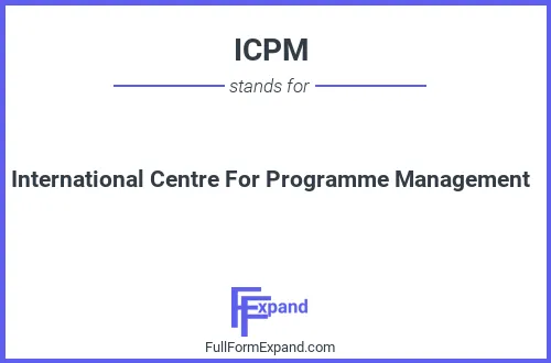 Full form of ICPM