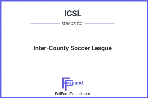 Full form of ICSL